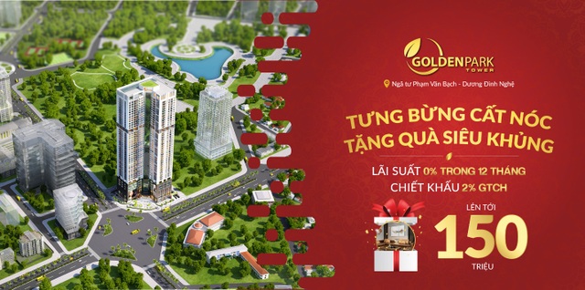 Mở bán đợt cuối, chào mừng cất nóc dự án Golden Park Tower - 2 Mở bán đợt cuối, chào mừng cất nóc dự án Golden Park Tower - 2