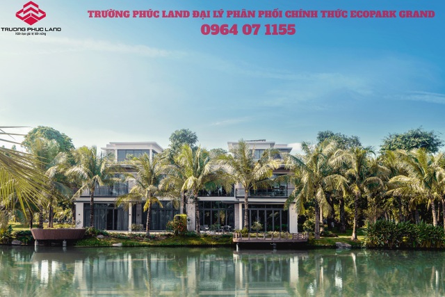 Biệt thự đảo Ecopark Grand The Island: Cơ hội lớn cho các nhà đầu tư - 2 Biệt thự đảo Ecopark Grand The Island: Cơ hội lớn cho các nhà đầu tư - 2