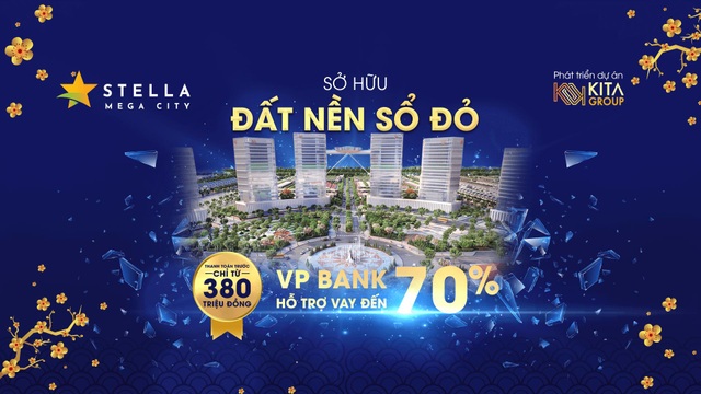 Stella Mega City - lựa chọn đầu tư thông minh nhờ chính sách hỗ trợ đặc biệt - 1 Stella Mega City - lựa chọn đầu tư thông minh nhờ chính sách hỗ trợ đặc biệt - 1
