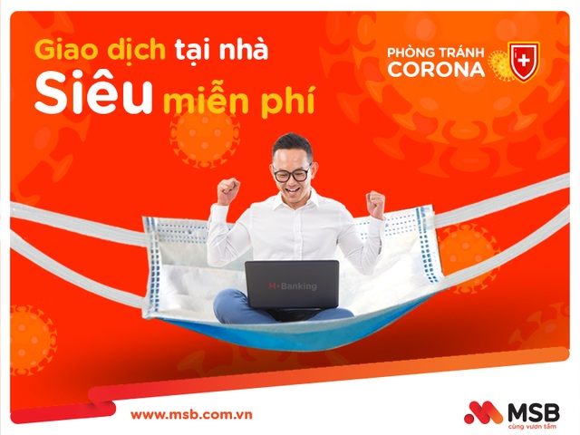 Giao dịch trực tuyến siêu miễn phí cùng MSB - 1 Giao dịch trực tuyến siêu miễn phí cùng MSB - 1