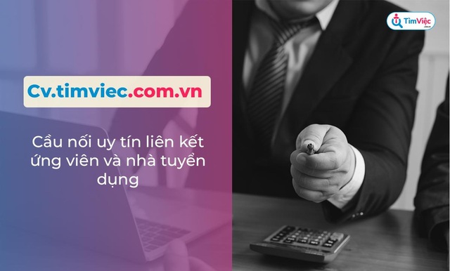 Cv.timviec.com.vn – địa chỉ tạo CV tin cậy cho người tìm việc - 3 Cv.timviec.com.vn – địa chỉ tạo CV tin cậy cho người tìm việc - 3