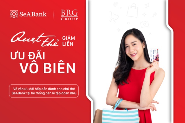 “Quẹt thẻ giảm liền - Ưu đãi vô biên” cùng thẻ SeABank - 1 “Quẹt thẻ giảm liền - Ưu đãi vô biên” cùng thẻ SeABank - 1