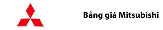 Bảng giá ôtô tháng 12 Bảng giá ôtô tháng 12