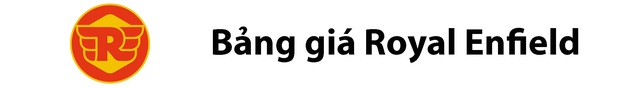 Bảng giá xe máy tháng 4/2020: Thị trường đóng băng - 13