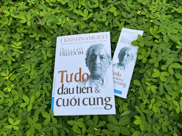 Đọc “Tự do đầu tiên và cuối cùng” để hiểu được tư tưởng của Krishnamurti - 2 Đọc “Tự do đầu tiên và cuối cùng” để hiểu được tư tưởng của Krishnamurti - 2