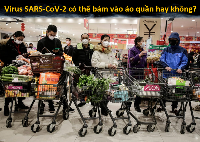 Virus SARS-CoV-2 có thể bám vào quần áo không?