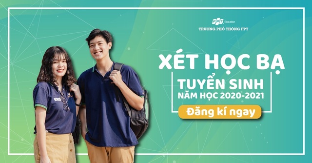 THPT FPT Hà Nội thông báo phương án tuyển sinh lớp 10 năm 2020 - 1 THPT FPT Hà Nội thông báo phương án tuyển sinh lớp 10 năm 2020 - 1