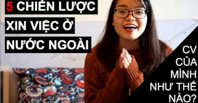 Kinh nghiệm xin việc làm ở nước ngoài cho du học sinh Việt - 1 Kinh nghiệm xin việc làm ở nước ngoài cho du học sinh Việt - 1