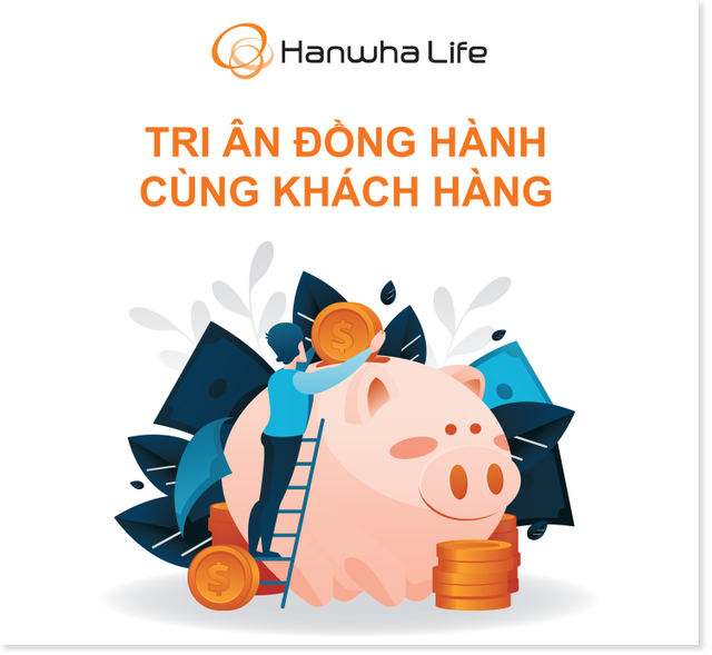 Hanwha Life Việt Nam khuyến mại đặc biệt tri ân khách hàng sau dịch Covid-19 - 1 Hanwha Life Việt Nam khuyến mại đặc biệt tri ân khách hàng sau dịch Covid-19 - 1