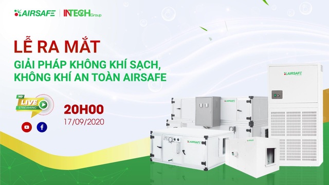 Đón chờ giải pháp lọc khí thương hiệu Việt sắp được ra mắt tháng 9 - 1 Đón chờ giải pháp lọc khí thương hiệu Việt sắp được ra mắt tháng 9 - 1