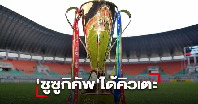 Báo Thái Lan phấn khởi với thời điểm diễn ra AFF Cup - 1 Báo Thái Lan phấn khởi với thời điểm diễn ra AFF Cup - 1
