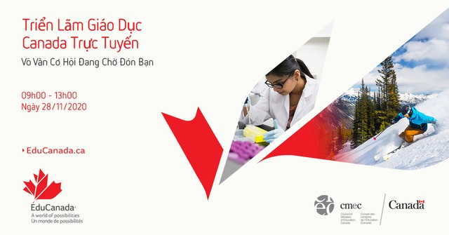 Triển lãm Giáo dục Canada trực tuyến do Chính phủ Canada tổ chức tháng 11/2020 - 1 Triển lãm Giáo dục Canada trực tuyến do Chính phủ Canada tổ chức tháng 11/2020 - 1