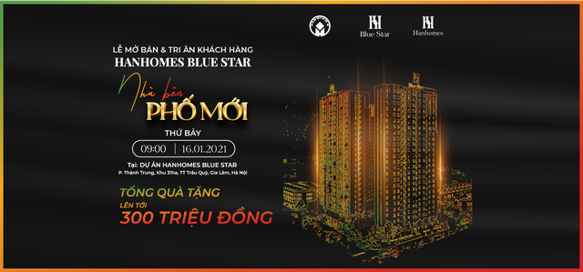 Hơn 500 giao dịch thành công sau 01 tháng, Hanhomes Blue Star tổ chức tri ân khách hàng - 2 Hơn 500 giao dịch thành công sau 01 tháng, Hanhomes Blue Star tổ chức tri ân khách hàng - 2