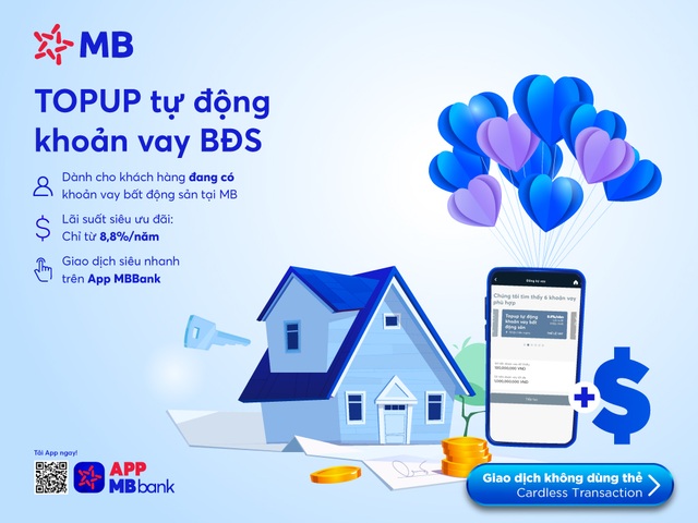 Vay Top-up tự động khoản vay bất động sản trên App MBBank - 1 Vay Top-up tự động khoản vay bất động sản trên App MBBank - 1
