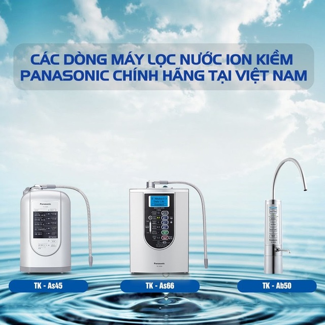 Review Top 12 máy lọc nước ion kiềm Panasonic bởi Chuyên Gia Nước Enterbuy - 2 Review Top 12 máy lọc nước ion kiềm Panasonic bởi Chuyên Gia Nước Enterbuy - 2
