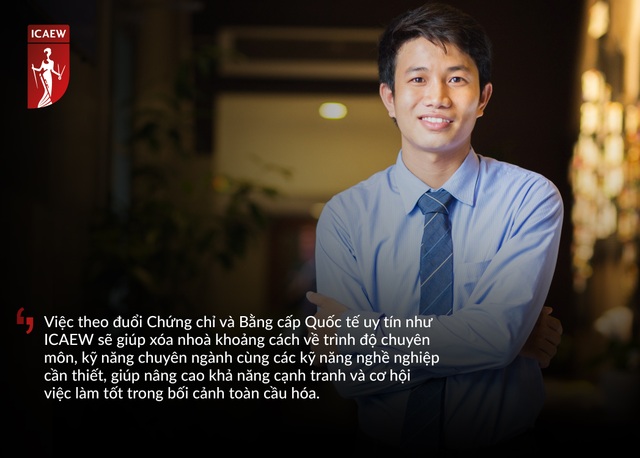 Quyết tâm chinh phục các "đại gia" ngành Tài chính thế giới - 1 Bằng cấp ICAEW không chỉ là cầu nối mà còn là chiếc chìa khoá mở ra nhiều ‘cánh cửa’ trong đó có ‘cánh cửa’ bước ra thế giới