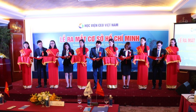 Học viện CEO Việt Nam ra mắt cơ sở TP. Hồ Chí Minh - 2 Học viện CEO Việt Nam ra mắt cơ sở TP. Hồ Chí Minh - 2