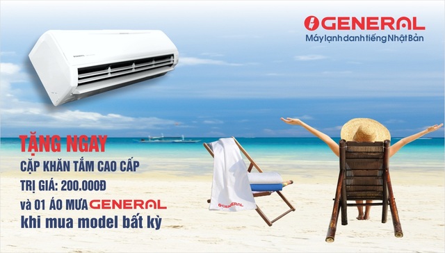 Sắm máy lạnh General – Nhận quà siêu thiết thực - 2 Quà tặng hấp dẫn khi mua máy lạnh General