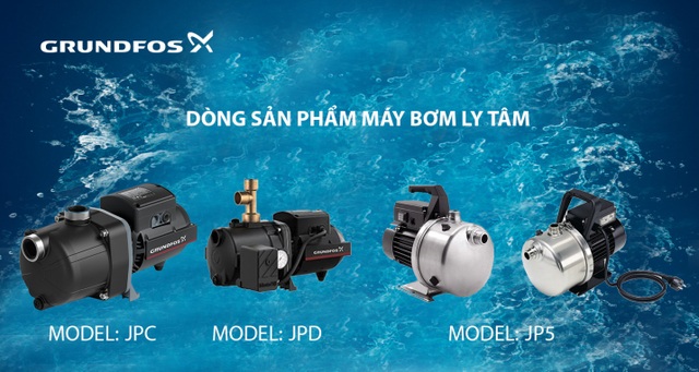 Máy bơm Đan Mạch - Grundfos, đa dạng sản phẩm đáp ứng mọi nhu cầu - 4 Máy bơm Đan Mạch - Grundfos, đa dạng sản phẩm đáp ứng mọi nhu cầu - 4