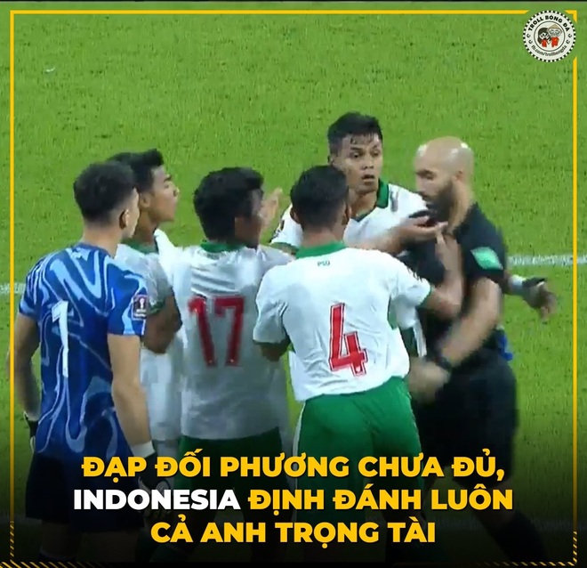 Dân mạng chế ảnh châm biếm lối đá bạo lực của đội tuyển Indonesia - 7 Dân mạng chế ảnh châm biếm lối đá bạo lực của đội tuyển Indonesia - 7