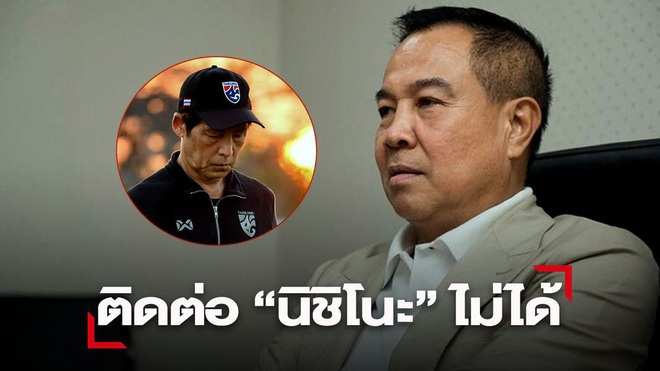 Liên đoàn bóng đá Thái Lan không thể liên lạc với HLV Akira Nishino - 1