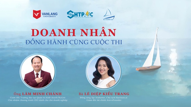 Doanh nhân Việt nâng tầm cuộc thi khởi nghiệp cùng Trường ĐH Văn Lang - 3 Doanh nhân Việt nâng tầm cuộc thi khởi nghiệp cùng Trường ĐH Văn Lang - 3