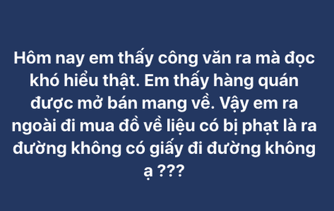 Đọc chỉ thị mà đến khi hiểu được đã hết nửa thời gian giãn cách? - 2