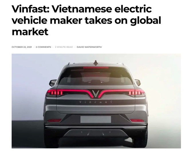 Báo quốc tế: VinFast từ kẻ đến sau đến người tiên phong trên hành trình xe điện - 4