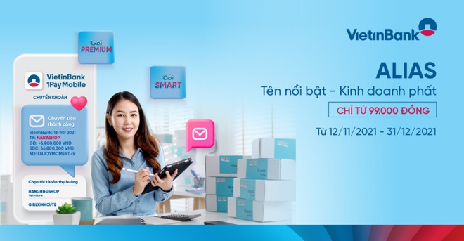 11/11, VietinBank miễn phí đặt Alias cho chủ shop - 2 11/11, VietinBank miễn phí đặt Alias cho chủ shop - 2