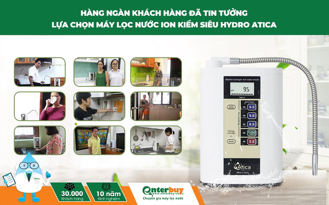 Vì sao máy lọc nước ion kiềm giàu hydro Atica tại Enterbuy.vn được người dùng ưa thích? - 5 Vì sao máy lọc nước ion kiềm giàu hydro Atica tại Enterbuy.vn được người dùng ưa thích? - 5