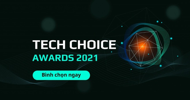 Đang diễn ra bình chọn sản phẩm sơ khảo tại Tech Choice Awards 2021 - 1