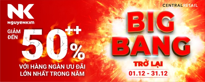 Big Bang Trở Lại - Thỏa sức chốt đơn với cú nổ ưu đãi lên đến 75% tại Nguyễn Kim - 1 Big Bang Trở Lại - Thỏa sức chốt đơn với cú nổ ưu đãi lên đến 75% tại Nguyễn Kim - 1