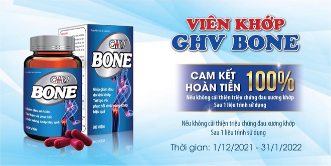 Viên khớp GHV Bone - hoàn tiền 100% nếu không cải thiện đau xương khớp - 6