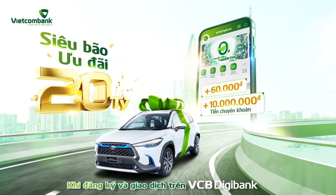 Mở tài khoản VCB Digibank, khách hàng nhận thưởng 10 triệu đồng - 2 Mở tài khoản VCB Digibank, khách hàng nhận thưởng 10 triệu đồng - 2