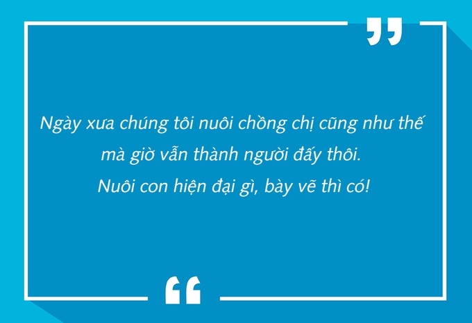 Ông bà bênh chằm chặp, con coi lời mẹ dạy như gió lùa qua tai - 1