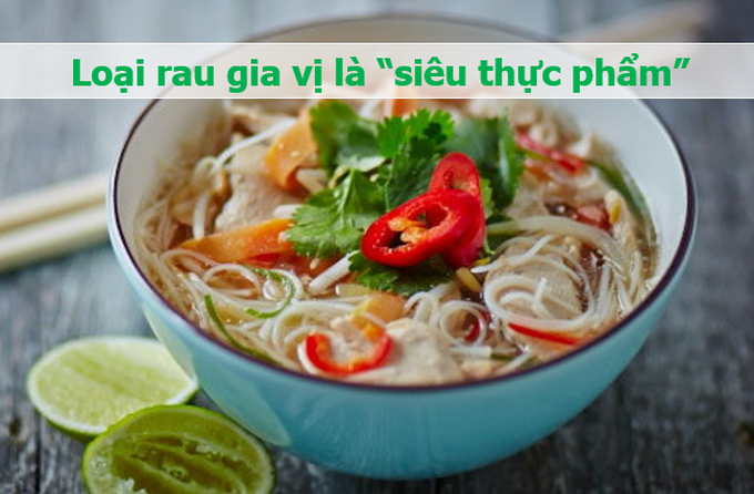 Loại rau trong bún, phở là siêu thực phẩm ngừa ung thư, ngăn lão hóa - 1