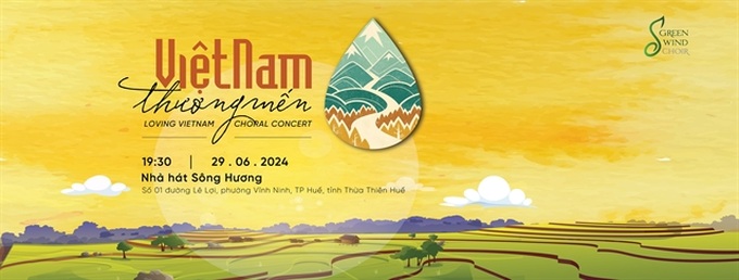 Fifth annual Green Wind Choir concert to be held in Hue, Hanoi - 1 Fifth annual Green Wind Choir concert to be held in Hue, Hanoi - 1