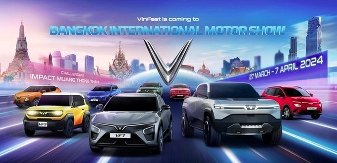 VinFast to attend 45th Bangkok International Motor Show - 1