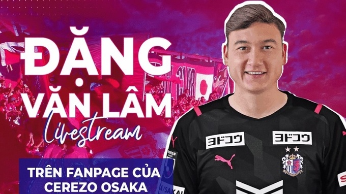 Goalkeeper Van Lam officially joins Cerezo Osaka after end of quarantine period - 1