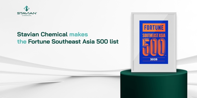 Stavian Chemical ranks 219th in Fortune Southeast Asia 500 list - 1 Stavian Chemical ranks 219th in Fortune Southeast Asia 500 list - 1