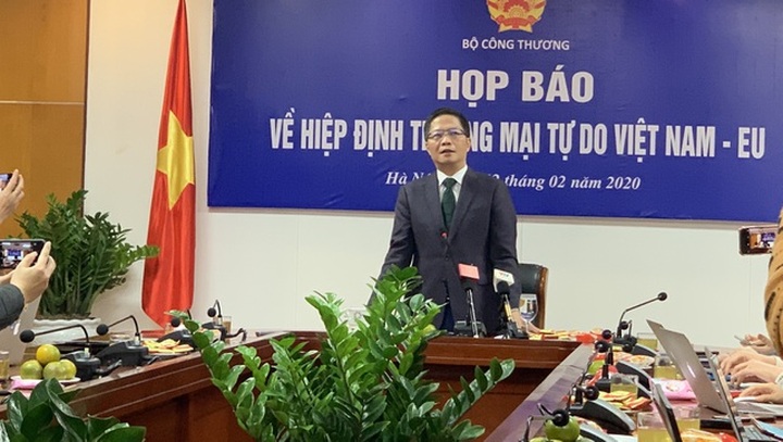 Bộ trưởng Công Thương: EVFTA có thể sẽ có hiệu lực ngay trong 2020 - 1