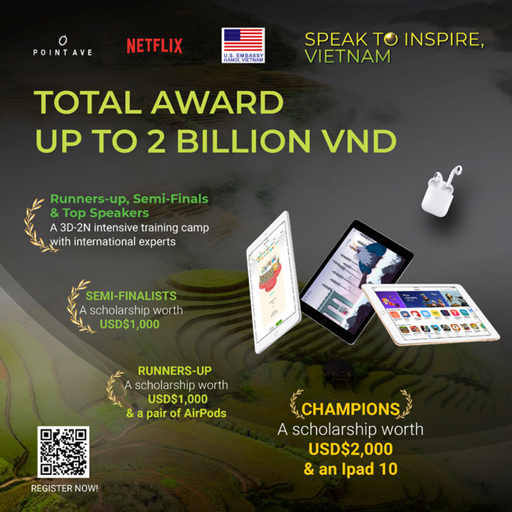 Netflix, US Embassy and NPX Point Avenue launch “Speak to Inspire, Vietnam” competition - 1 Netflix, US Embassy and NPX Point Avenue launch “Speak to Inspire, Vietnam” competition - 1