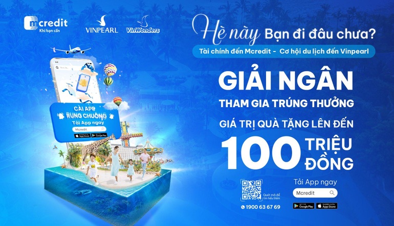 Mcredit công bố chương trình khuyến mãi chào hè với quà tặng hấp dẫn - 1 Mcredit công bố chương trình khuyến mãi chào hè với quà tặng hấp dẫn - 1