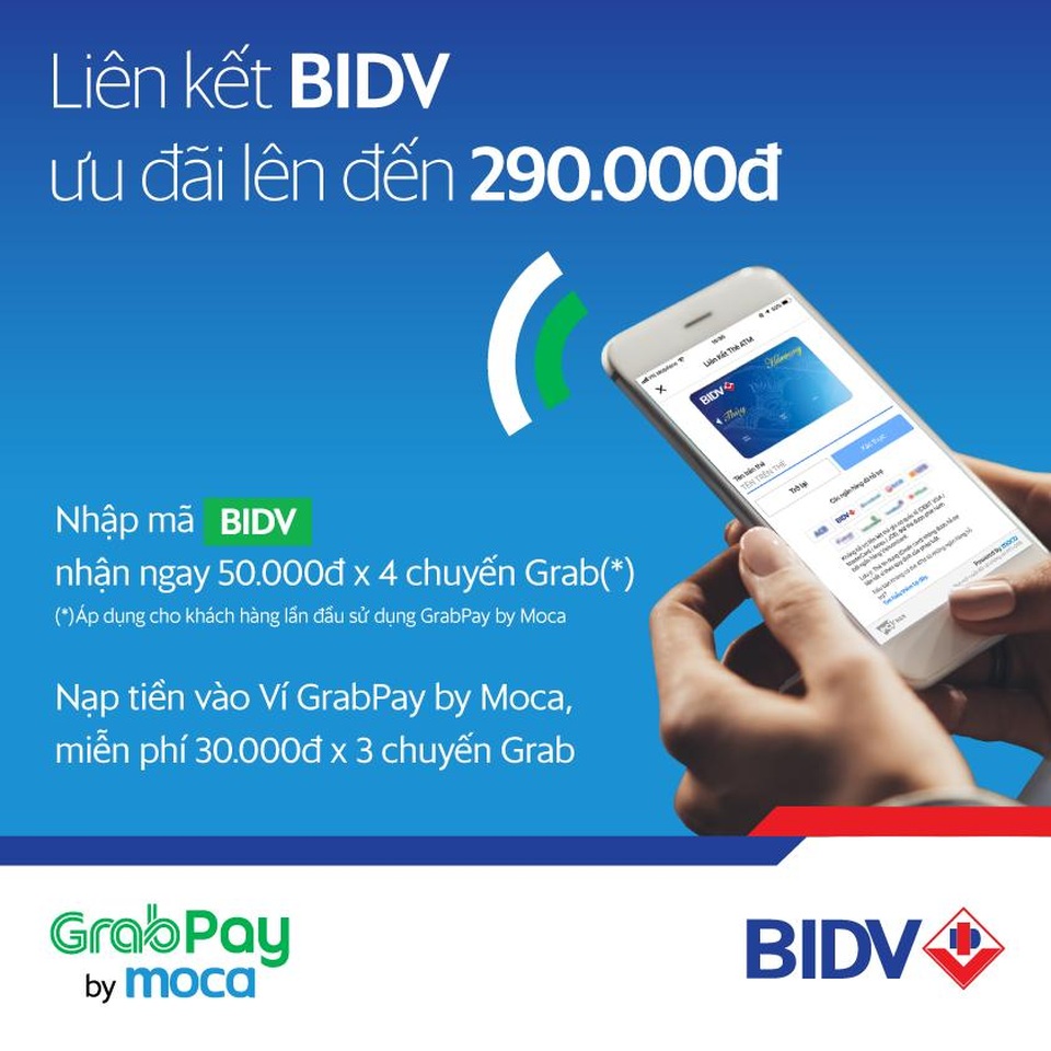 4 lợi ích khi sử dụng ví GrabPay by Moca - 3 Ngân hàng BIDV chính thức trở thành đối tác và đồng hành cùng ví điện tử GrabPay by Moca