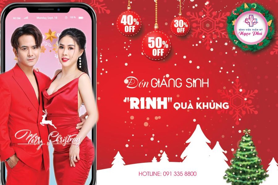 “Đón Giáng sinh - Rinh quà khủng” cùng Bệnh viện Thẩm mỹ Ngọc Phú - 1 “Đón Giáng sinh - Rinh quà khủng” cùng Bệnh viện Thẩm mỹ Ngọc Phú - 1