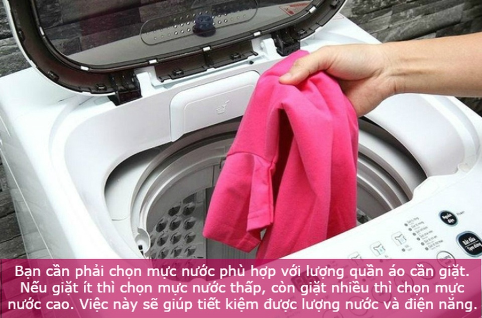 Mách bạn cách sử dụng máy giặt tiết kiện điện, nước - 5