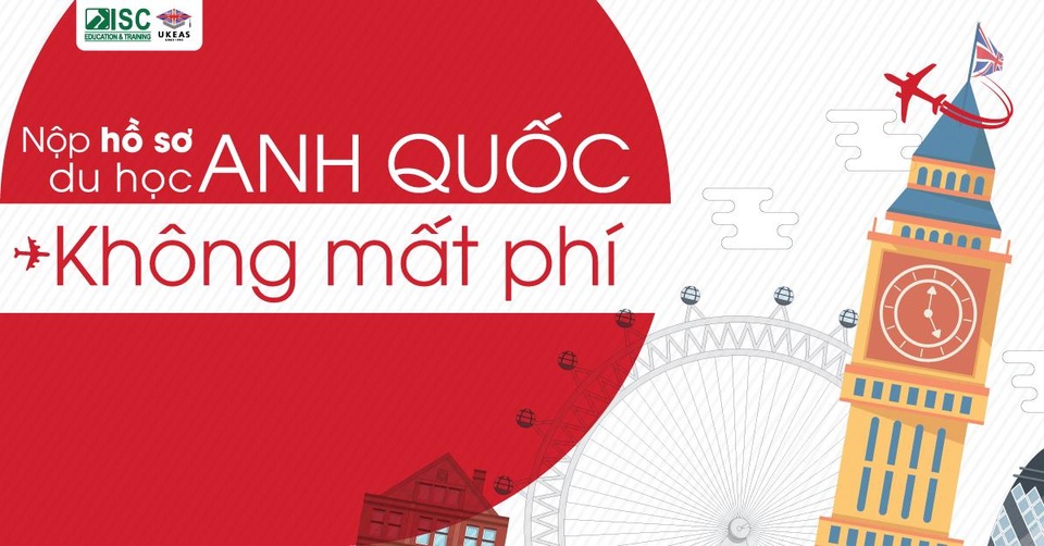 Để nộp hồ sơ du học Anh Quốc không mất phí - 1 Để nộp hồ sơ du học Anh Quốc không mất phí - 1