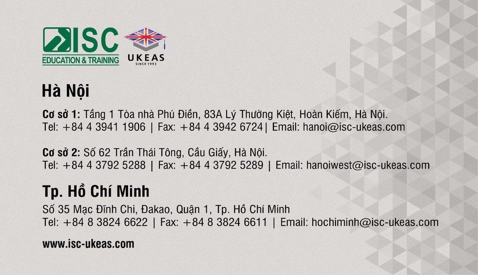 ISC-UKEAS tặng khóa kèm IELTS 1:1 giúp học sinh đạt học bổng Anh Quốc 2017 - 2 ISC-UKEAS tặng khóa kèm IELTS 1:1 giúp học sinh đạt học bổng Anh Quốc 2017 - 2