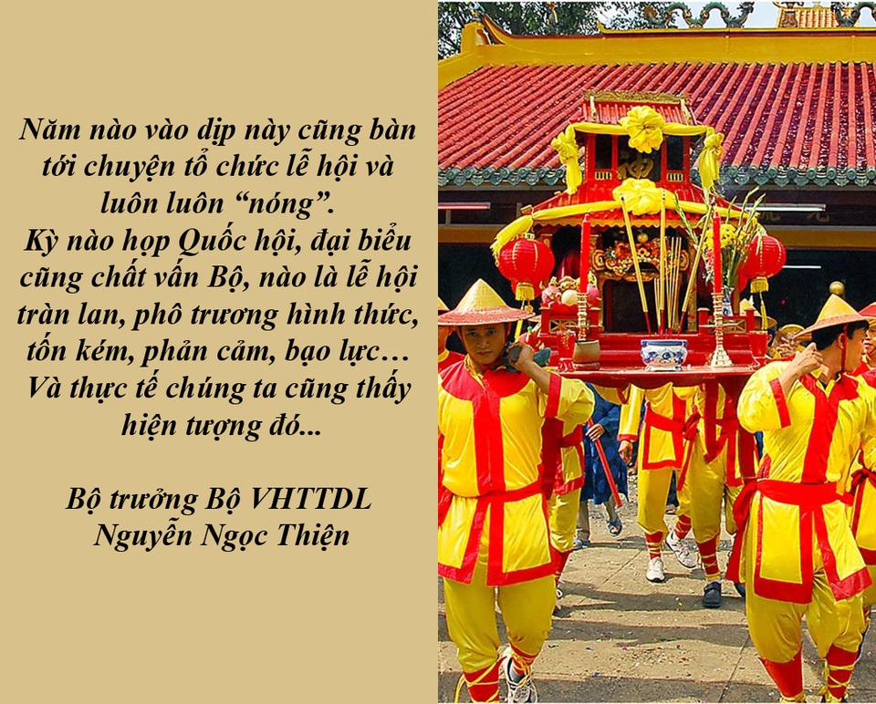 “Nóng” chuyện trùng tu di tích - 1 “Nóng” chuyện biến tướng lễ hội và lễ hội phản cảm trong năm 2016 - Chiều 10/1, Bộ VHTTDL đã tổ chức tổng kết công tác quản lý, tổ chức lễ hội năm 2016 và bàn về phương hướng, nhiệm vụ năm 2017. Trong đó, vấn đề “nóng” vẫn tập trung quanh chuyện thương mại hoá làm biến tướng lễ hội và lễ hội phản cảm.