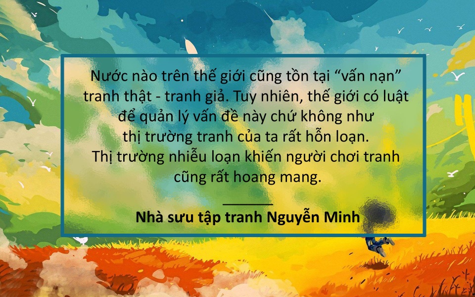 Nhan sắc Việt và công cuộc “đem chuông đi đánh xứ người” - 5 Xem thêm: Tranh thật - tranh giả: Nhiễu loạn và hoang mang